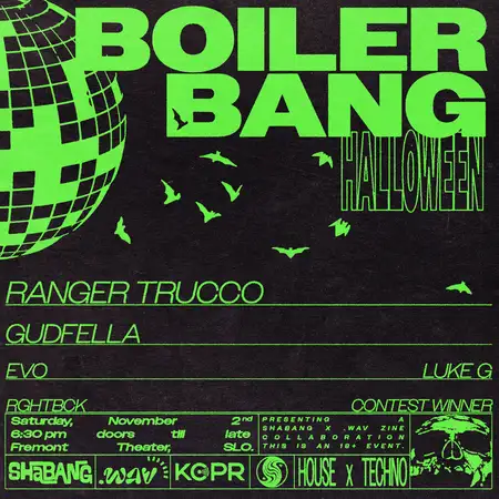 Boiler Bang Halloween w/ Ranger Trucco & Gudfella