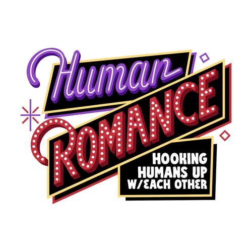 HUMAN ROMANCE: A COMEDY SHOW FROM MIKE FALZONE