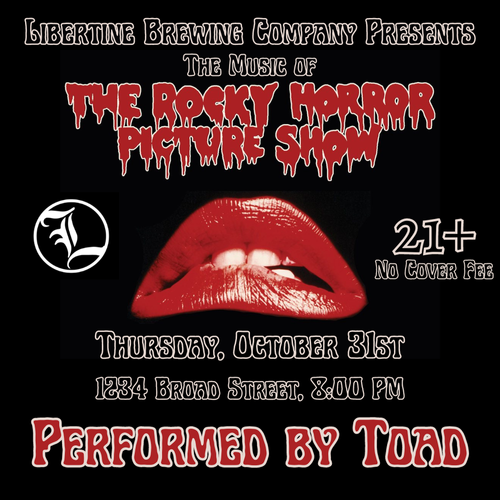 Libertine Presents: The Music From Rocky Horror Picture Show Performed by TOAD