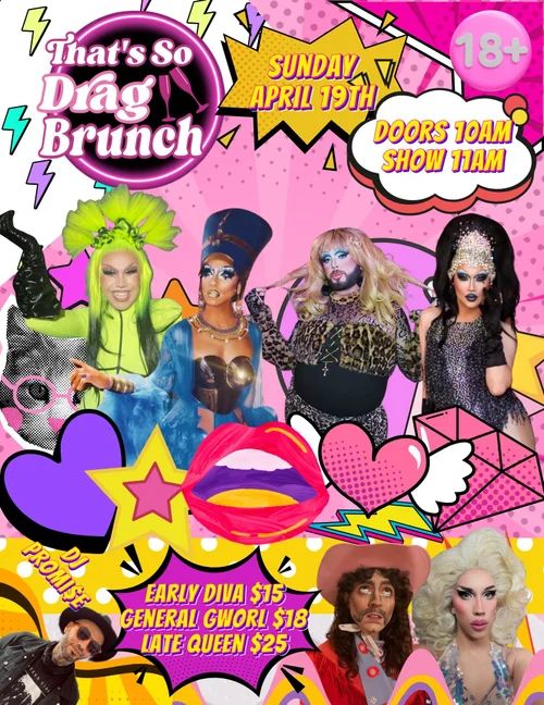 That's So Drag Brunch at Libertine