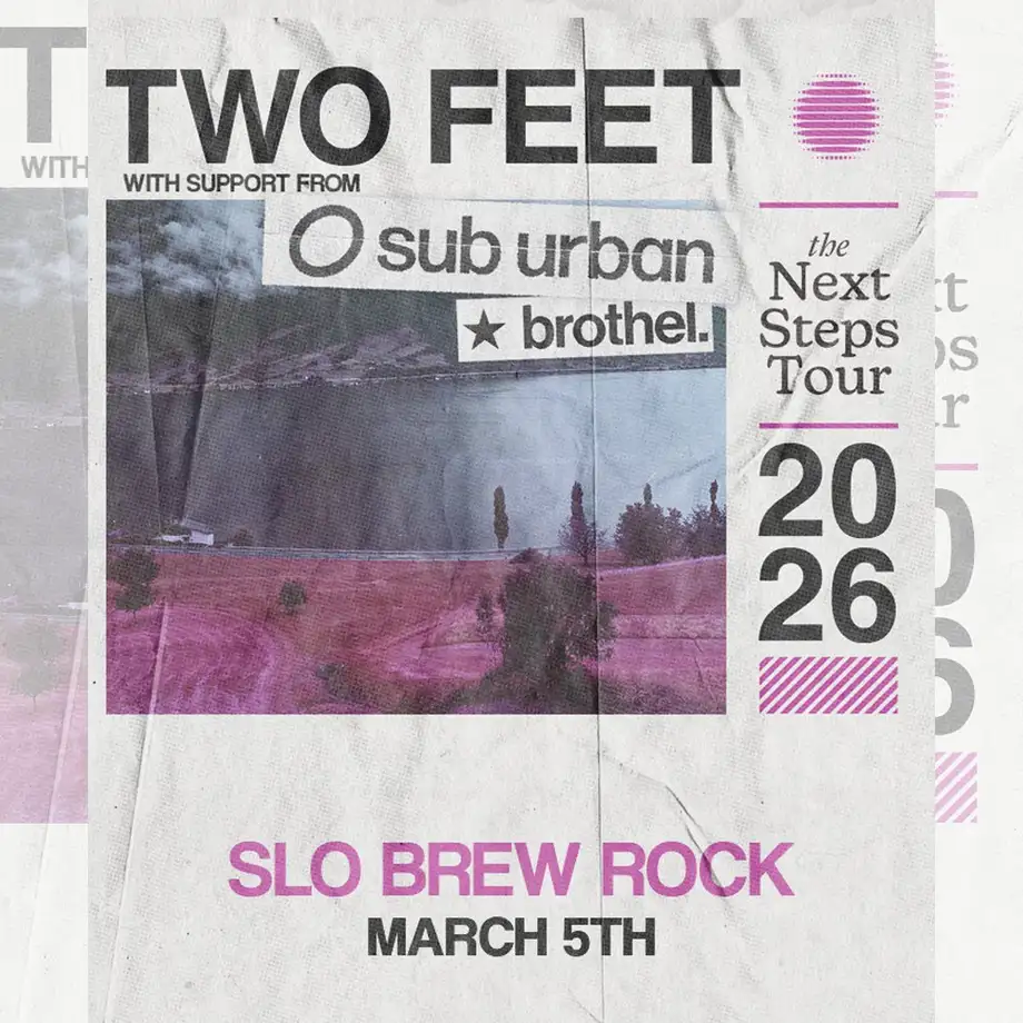 Two Feet :The Next Steps Tour w/ Sub Urban & Brothel
